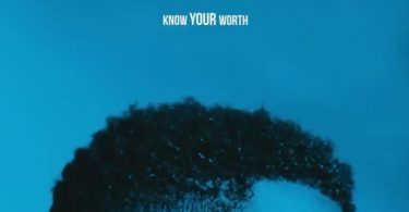 Khalid Ft. Disclosure – Know Your Worth