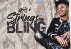 Nasty C – Strings & Bling