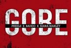 Pheelz x Olamide x Naira Marley - "Gobe" Mp3