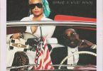 Quality Control Ft. Quavo & Nicki Minaj – She For Keeps