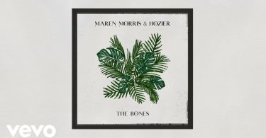 Maren Morris, Hozier - The Bones