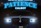 Blueface Ft. Calboy – Patience