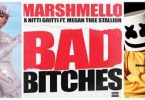 Marshmello & Nitti Gritti – Bad Bitches Ft. Megan Thee Stallion