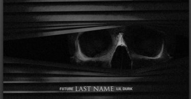 Download Future Last Name ft Lil Durk mp3 download