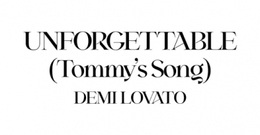 Download Demi Lovato Unforgettable Tommy’s Song MP3 Download