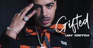 Download Jay Critch Gifted MP3 Download