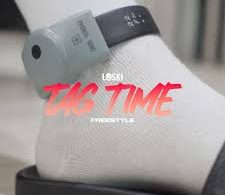 Download Loski Tag Time Freestyle MP3 Download